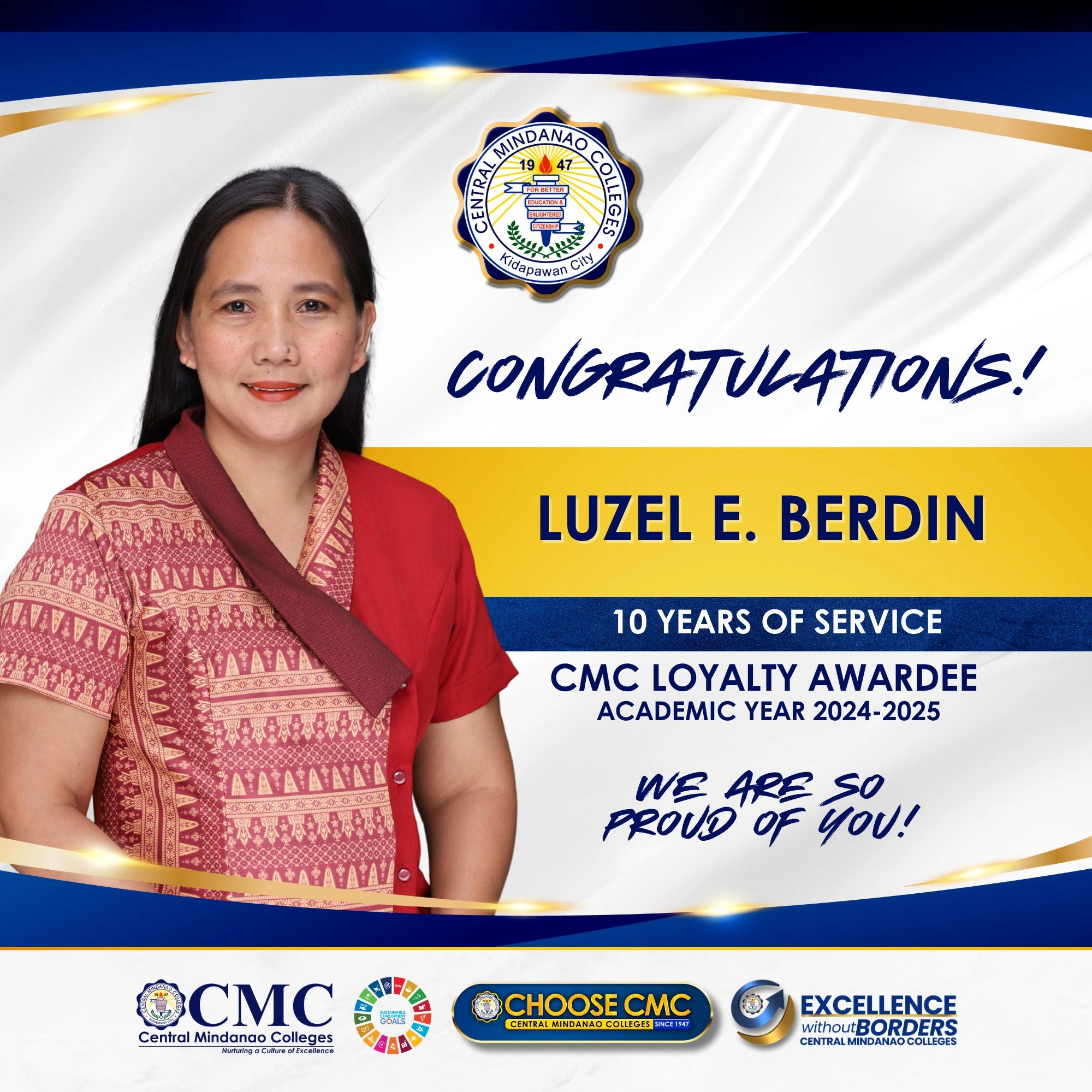 CMC Loyalty Awardees for Ten years of Faithful and Dedicated Service