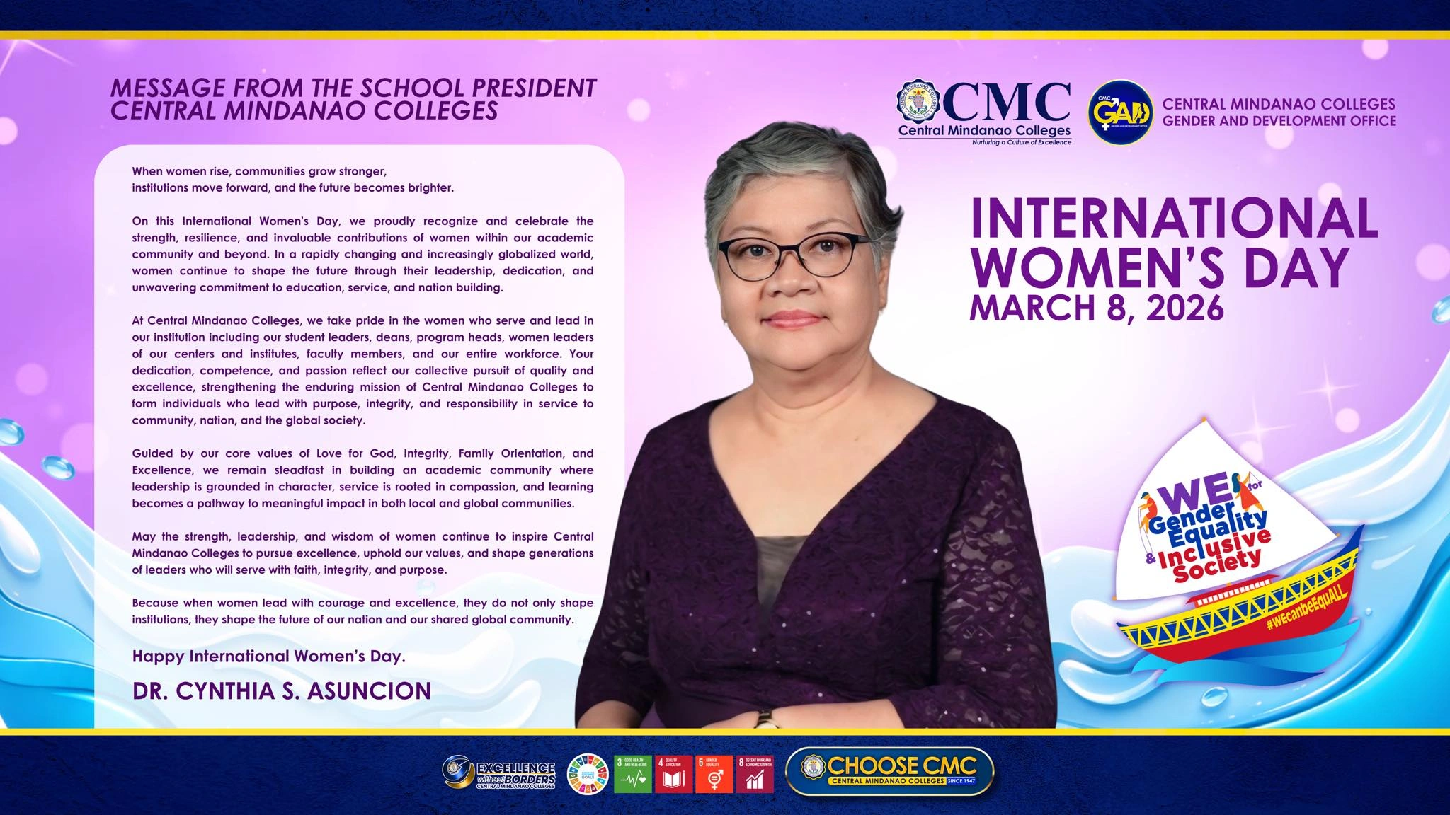 Message from the School President Central Mindanao Colleges DR. CYNTHIA S. ASUNCION