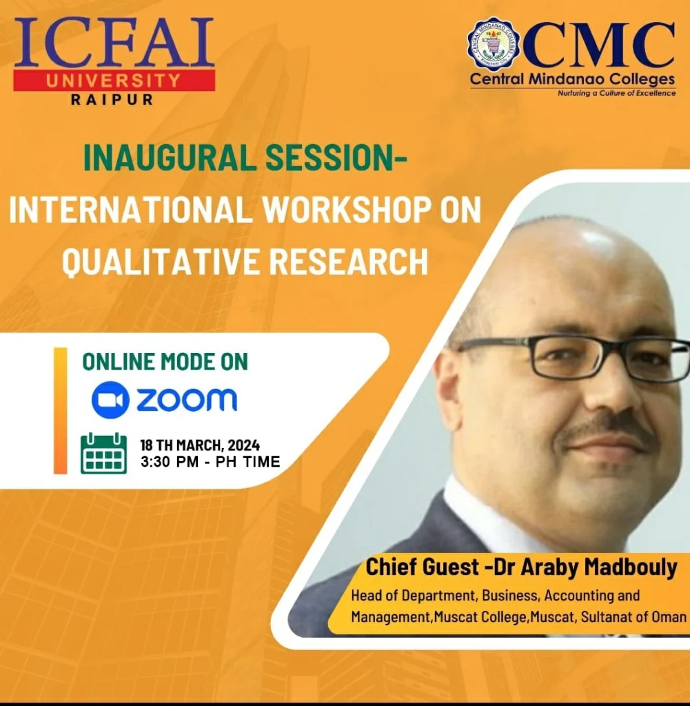 Inaugural Session of the International Workshop on Qualitative Research: A Collaborative Endeavor by ICFAI and CMC
