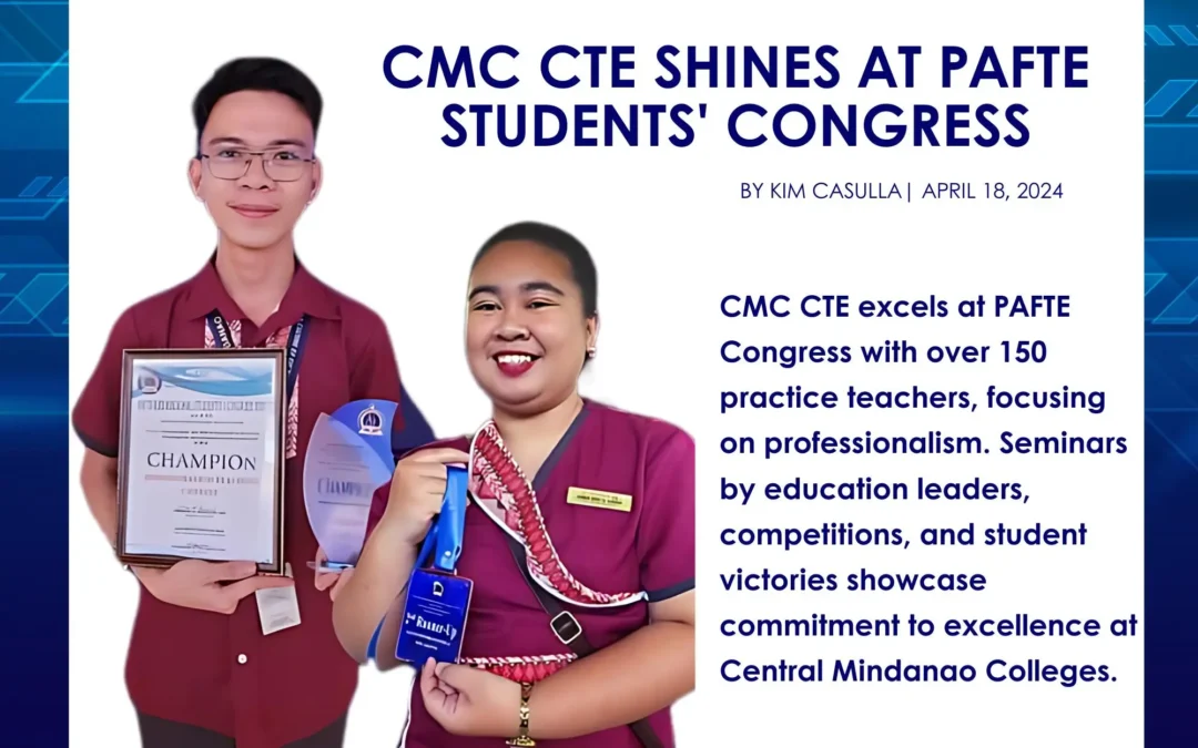 CMC CTE Shines at PAFTE Students’ Congress